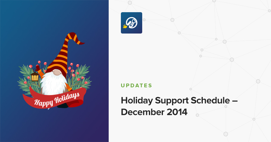Holiday Support Schedule – December 2014 WordPress template