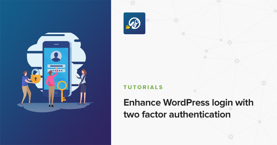 Enhance WordPress login with two factor authentication WordPress template