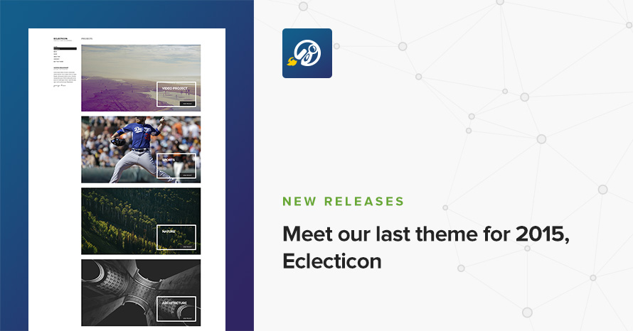 Meet our last theme for 2015, Eclecticon WordPress template