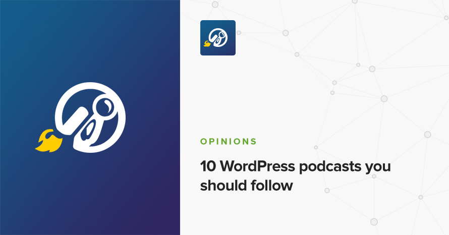 10 WordPress podcasts you should follow WordPress template