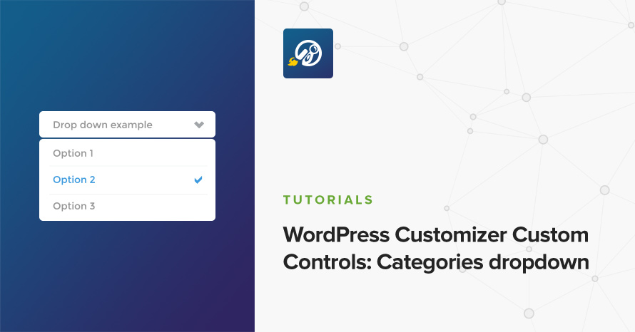 WordPress Customizer Custom Controls: Categories dropdown WordPress template