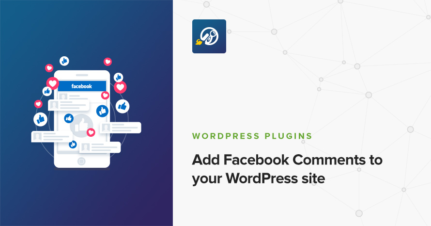 Add Facebook Comments to your WordPress site WordPress template