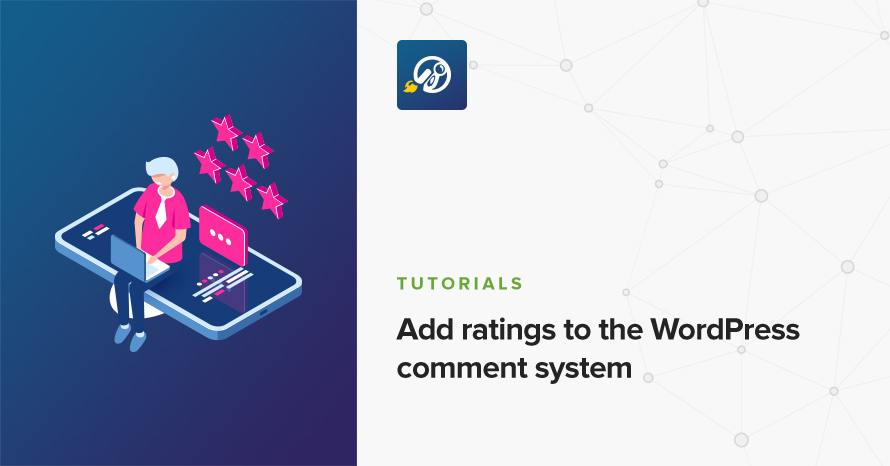Add ratings to the WordPress comment system. WordPress template