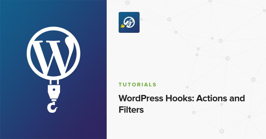 WordPress Hooks: Actions and Filters WordPress template