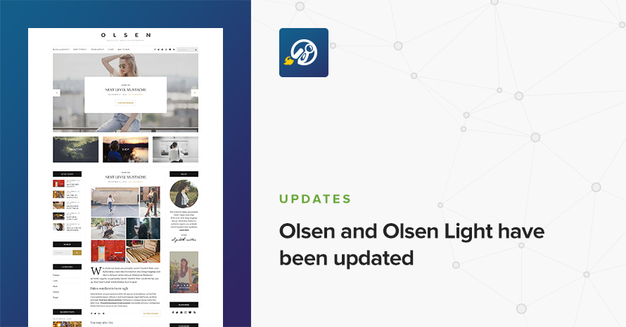 Olsen and Olsen Light have been updated WordPress template