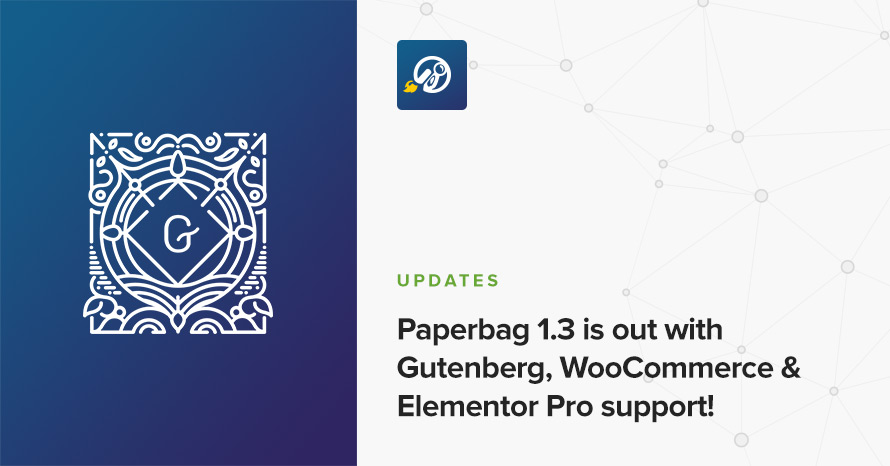 Paperbag 1.3 is out with Gutenberg, WooCommerce & Elementor Pro support! WordPress template