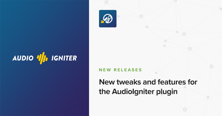 New tweaks and features for the AudioIgniter plugin WordPress template