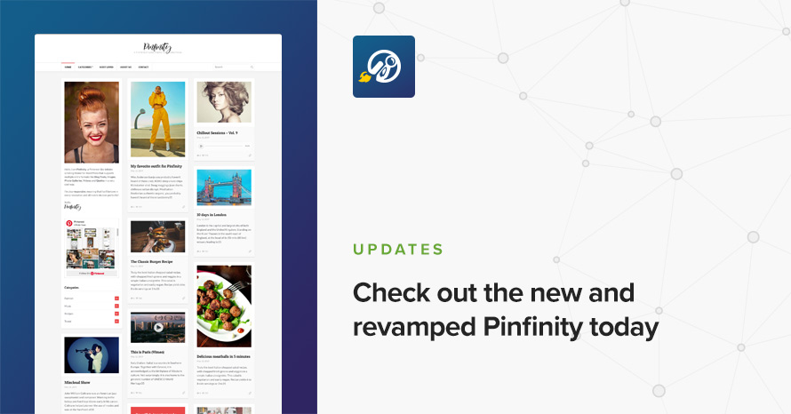 Check out the new and revamped Pinfinity today WordPress template