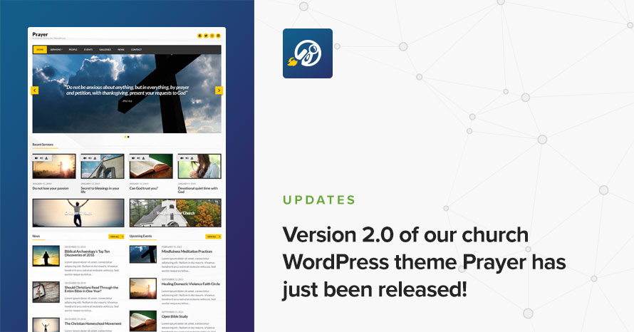 Version 2.0 of our church WordPress theme Prayer has just been released! WordPress template