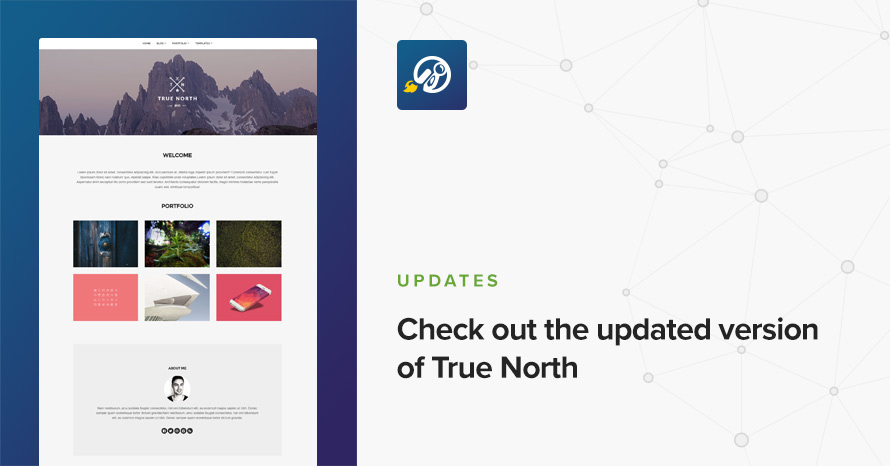 Check out the updated version of True North WordPress template