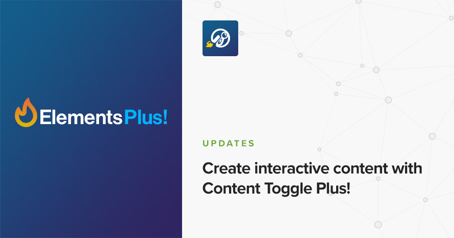 Create interactive content with Content Toggle Plus! WordPress template