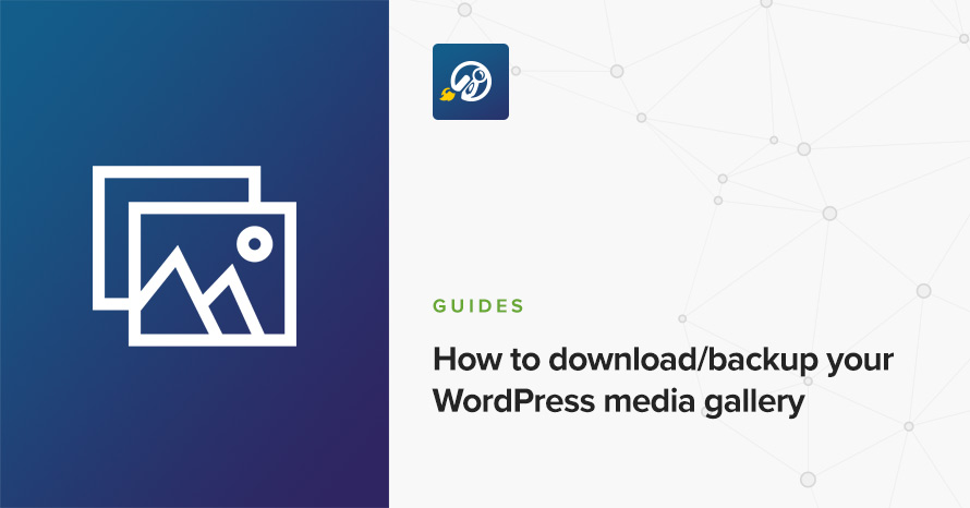 How to download/backup your WordPress media gallery WordPress template